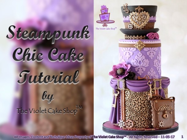 The Violet Cake Shop - Steampunk Chic Full Tutorial - 1 - cover